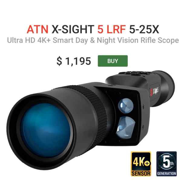 ATN X sight 5 LRF 5-25x Daytime &amp; Night Vision 